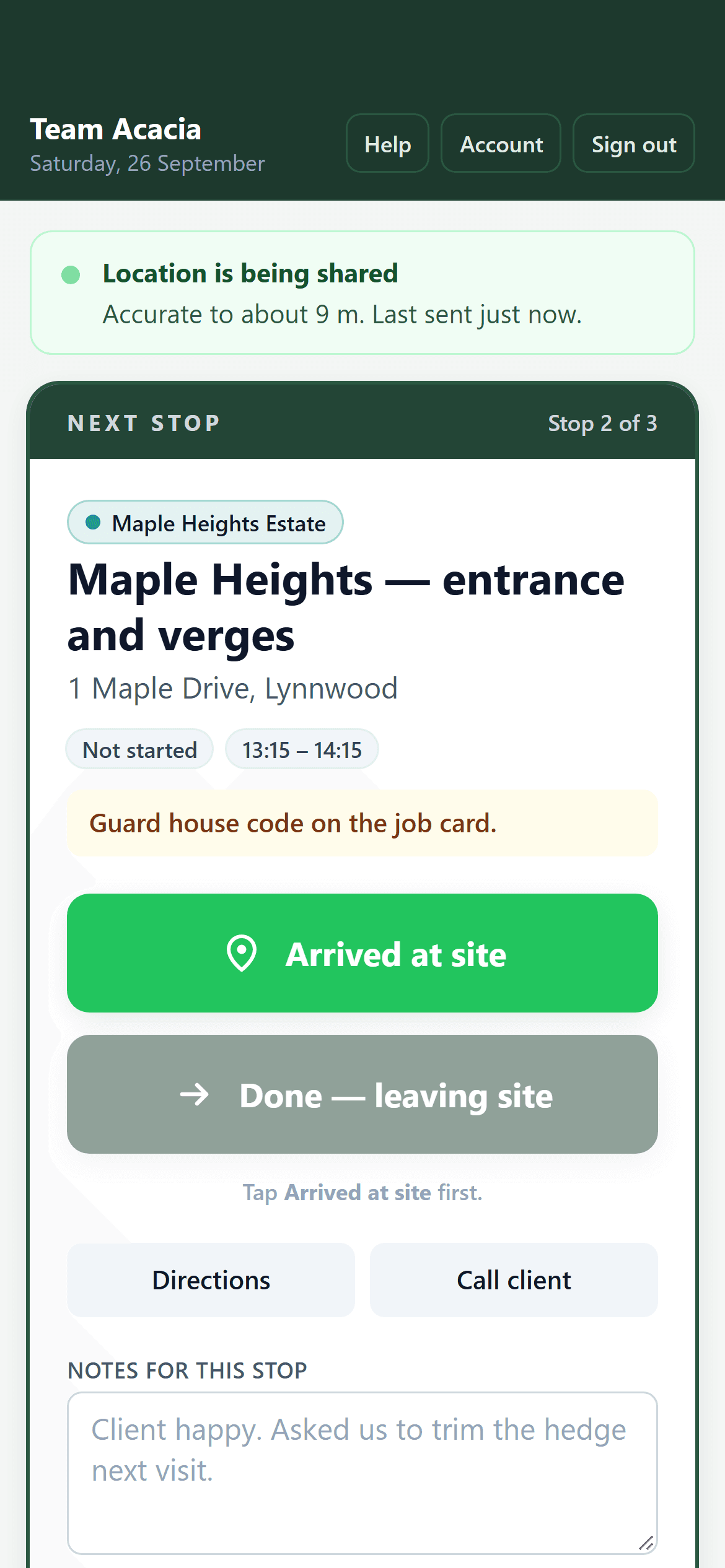 The supervisor's next stop, with a large Arrived at site button.